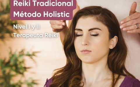 Curso de Reiki Tradicional Método Holistic - Nivel I y II